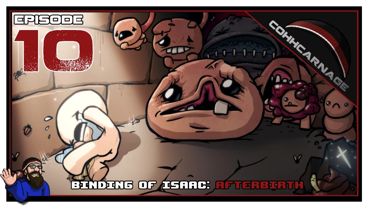 CohhCarnage Plays Binding Of Isaac: Afterbirth - Episode 10