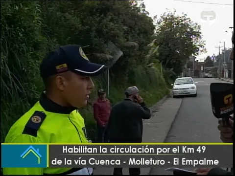 Habilitan la circulación por el Km 49 de la vía Cuenca - Molleturo - El Empalme