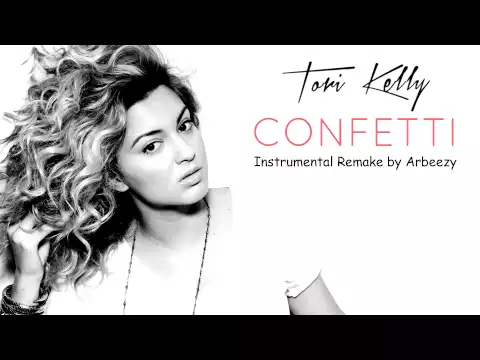 Download MP3 Tori Kelly- Confetti (Instrumental Remake)