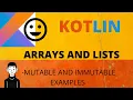 Kotlin Arrays Lists with example programs - Kotlin Programming Tutorial for Beginners 2020