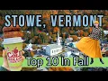 Stowe Vermont - Cutest Small Town In New England Top Things To Do