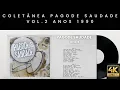 Download Lagu Coletânea Pagode Saudade vol.2 | anos 1990 4K