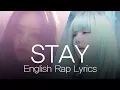[BLACKPINK] STAY Jennie, Lisa English Rap lyrics @Eng-sub/영어자막