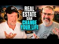 How to Use Real Estate to Improve Your Life