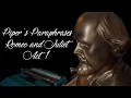 Download Lagu Romeo and Juliet Act 1: Piper's Paraphrases