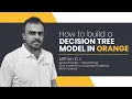 How to build a Decision Tree model in Orange RACE REVA University