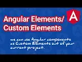 7 1 Angular Components Angular Elements in Tamil