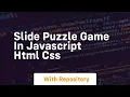 Slide puzzle game in javascript html css