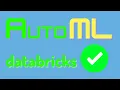 Databricks AutoML - First Look auto-generate auto-tuned Jupyter ML notebooks in Python