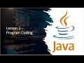 Lesson 3 - Program Coding Java Programming
