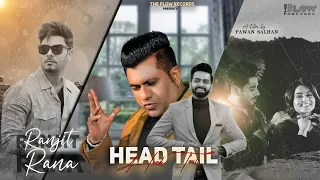 Head Tail (Official Video) Ranjit Rana | New Punjabi Song 2023| Latest Punjabi Song 2023