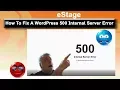 How To Fix A 500 Internal Server Error in WordPress eStage