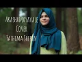 Lagu Akashamayavale | Vellam | Cover Song- Fathima Isthik