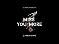 Download Lagu Sophia Angeles - Miss You More (Vanboii Remix)