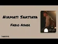 Nikmati Sakitnya - Fabio Asher | Lirik Lagu