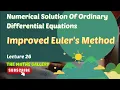 Improved Euler s Method Numerical Solution Of ODEs Lecture 26
