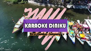 Download Karaoke lagu lampung DINIKU | Cipt : Nuridosia | Versi Gambus Lampung Conteza Music W.E.U MP3