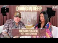 Mission Possible feat Tracy Lawrence Diving In Deep with Sara Evans Ep 37