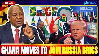 🚨BREAKING NEWS - PREZ MAHAMA MAKES GHANA JOIN RUSSIA'S BRICS, AMERICA RESPONDS WITH SERIOUS TO GHANA