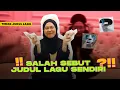 Download Lagu SALAH SEBUT JUDUL LAGU SENDIRI?! Waduh ini seru sih! - Selfi Yamma