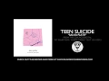 Lagu teen suicide - \