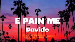 davido e pain me lyrics