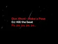 Don Xhoni - Make a Pose (Freestyle) | COMPLETE ENGLISH LYRICS