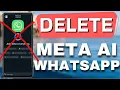 How To Meta AI on WhatsApp Hide AI Button - NEW UPDATE