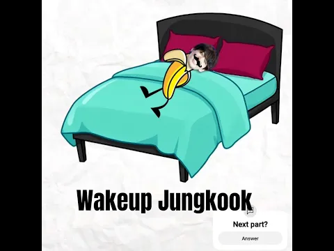 Wakeup Jungkook ft. Tae