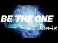 【リミックス】PANDORA  | Be The One