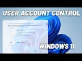 How To Disable Enable User Account UAC Control on Windows 11