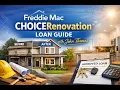 Freddie Mac CHOICERenovation Loan Guide for 2026