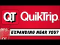 QuikTrip - Expanding Near You