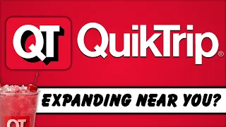 QuikTrip - Expanding Near You
