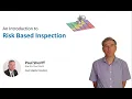 Introduction to Risk Based Inspection RBI