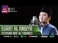 Download Lagu SURAT AL ANBIYA DENGAN IRAMA BAYATI || ISTIHSAN ARIF AL FUDHAILY