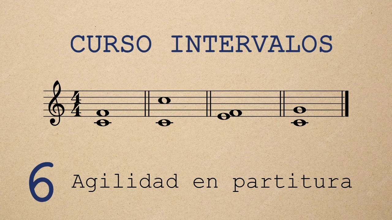 Curso Intervalos Musicales | Clase 6 | Nombra los intervalos rápido en partitura (agilidad visual)