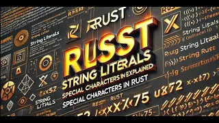 Rust Programming Language String Literals Explained Escaping Special Characters UTF-8