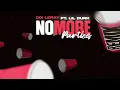 Coi Leray ft. Lil Durk - No More Parties (Prod. Maaly Raw) [Official Audio]