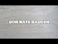 Download Lagu Boh Hate Gadoeh - Bergek | LIRIK LAGU ACEH