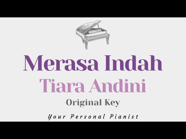 Download MP3 Merasa Indah - Tiara Andini (Original Key Karaoke) - Piano Instrumental Cover with Lyrics