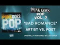 Download Lagu Artist vs. Poet - Bad Romance (Official Audio) - Lady Gaga cover