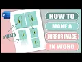 How to make a MIRROR IMAGE in WORD REFLECTIONS in Word