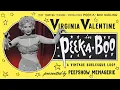 Virginia Valentine in Peek-A-Boo - A Vintage Burlesque Loop