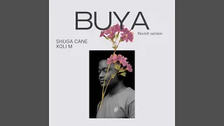 shuga cane buya official audio feat xoli m