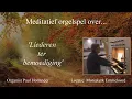Lagu Meditatief orgelspel over 'liederen ter bemoediging' (waaronder ' Eens was ik een vreemdeling ')
