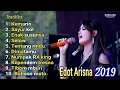 Edot Arisna Full Album lagu terbaru 2019 ~ Enak Mass Brow