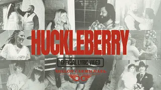 Dillon Carmichael - Huckleberry (Official Lyric Video)