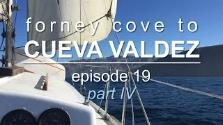 Sailing Vessel Triteia – Sailing to Cueva Valdez Anchorage on the Channel Islands