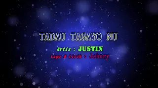 Download Tadau tagayo nu justin MP3